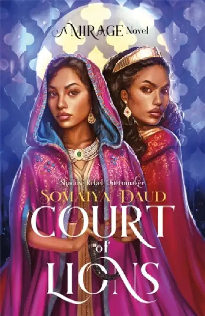 Court of Lions by Somaiya Daud
