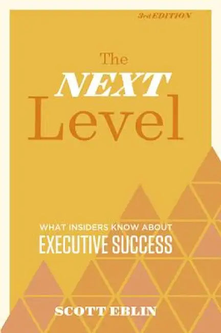 The Next Level by Scott Eblin