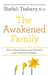 The Awakened Family by Dr Shefali Tsabary