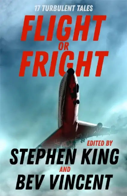 Flight or Fright by Stephen King