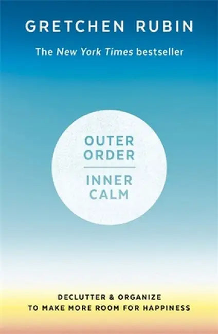 Outer Order Inner Calm by Rubin, Gretchen