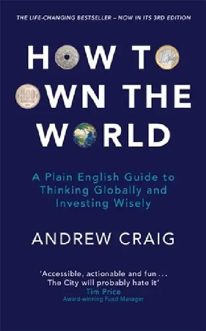 How to Own the World by Andrew Craig