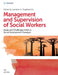 Management And Supervision Of Social Workers by Engelbrecht