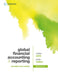 Global Financial Accounting and Reporting by Walter (Department of Accounting, University of Antwerp) Aerts