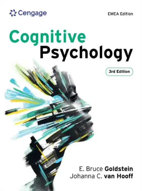 Cognitive Psychology by E. (University of Pittsburgh and University of Arizona) Goldstein