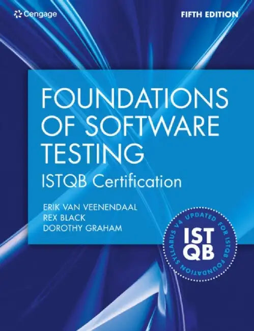 Foundations of Software Testing ISTQB Certification by Erik (Improve Quality Services B.V.) van Veenendaal