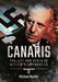 Canaris: The Life and Death of Hitler's Spymaster by Michael Mueller
