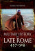 Military History of Late Rome 457-518 by Ilkka Syvanne