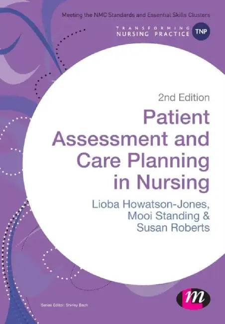 Patient Assessment and Care Planning in Nursing by Lioba