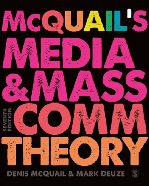 McQuail's Media and Mass Communication Theory by Denis McQuail
