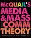 McQuail's Media and Mass Communication Theory by Denis McQuail