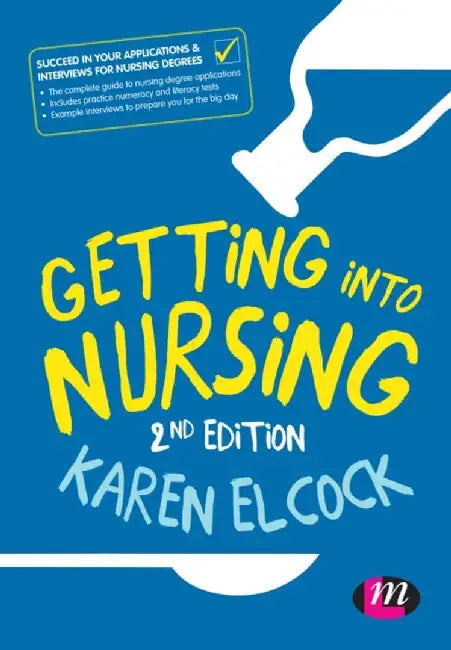 Getting into Nursing by Karen