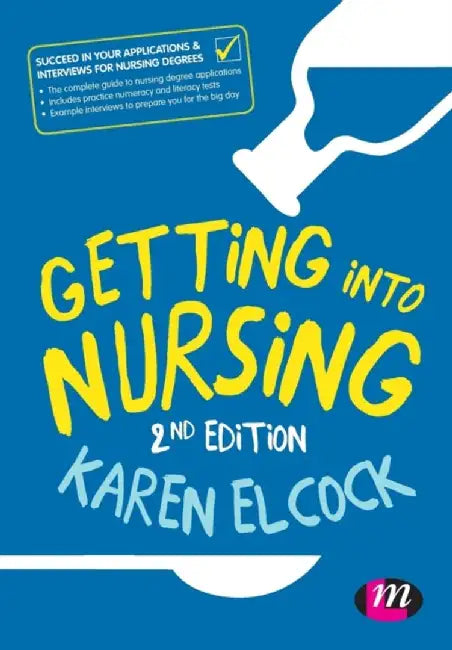 Getting into Nursing by Karen