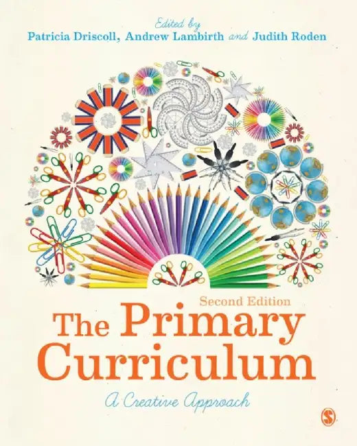 The Primary Curriculum: A Creative Approach by Patricia