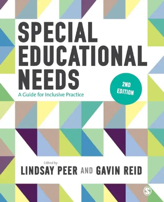 Special Educational Needs: A Guide for Inclusive Practice by Lindsay