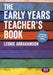 The Early Years Teacher's Book: A guidebook for training by Leonie