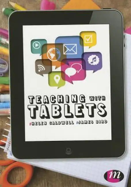 Teaching with Tablets by Helen