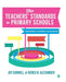 The Teachers’ Standards in Primary Schools: Understanding and Evidencing Effective Practice by Joy