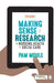 Making Sense of Research in Nursing, Health and Social Care by Pam