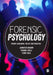 Forensic Psychology: Theory, research, policy and practice by Jennifer