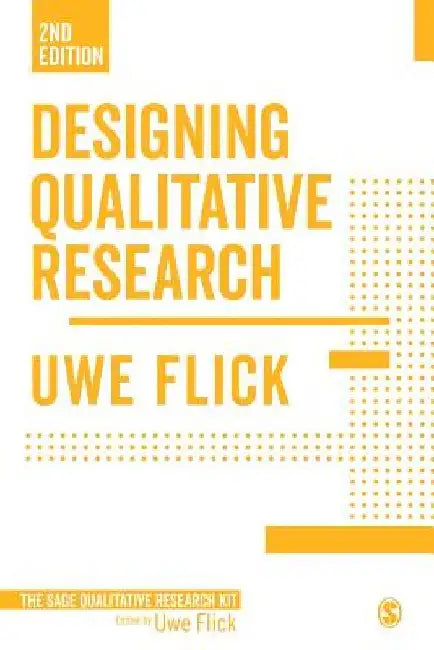 Designing Qualitative Research by Uwe Flick
