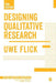 Designing Qualitative Research by Uwe Flick