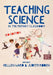 Teaching Science in the Primary Classroom by Hellen