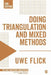 Doing Triangulation and Mixed Methods by Uwe Flick