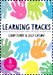 Learning Tracks: Planning and Assessing Learning for Children with Severe and Complex Needs by Lindy