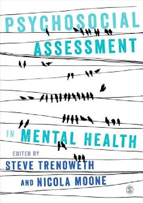 Psychosocial Assessment in Mental Health by Steve Trenoweth