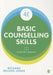 Basic Counselling Skills: A Helper's Manual by Richard Nelson-Jones