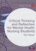 Critical Thinking and Reflection for Mental Health Nursing Students by Marc Roberts
