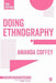 Doing Ethnography by Amanda Coffey