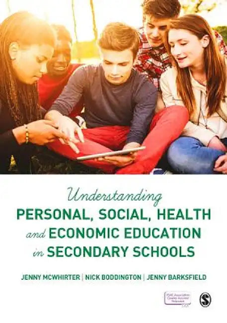 Understanding Personal, Social, Health and Economic Education in Secondary Schools by Jenny