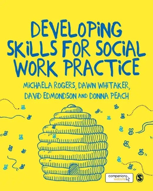Developing Skills for Social Work Practice by Michaela