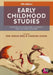 Early Childhood Studies: An Introduction to the Study of Children's Lives and Children's Worlds by Rod Parker-Rees