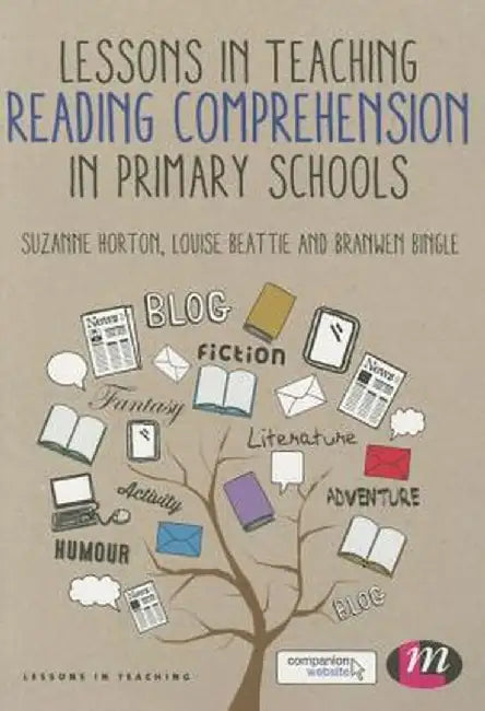 Lessons in Teaching Reading Comprehension in Primary Schools by Suzanne Horton