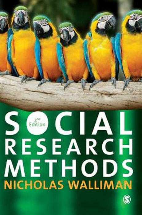 Social Research Methods: The Essentials by Nicholas Walliman