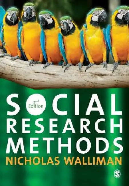 Social Research Methods: The Essentials by Nicholas Walliman