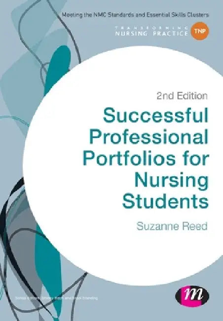 Successful Professional Portfolios for Nursing Students by Suzanne Reed