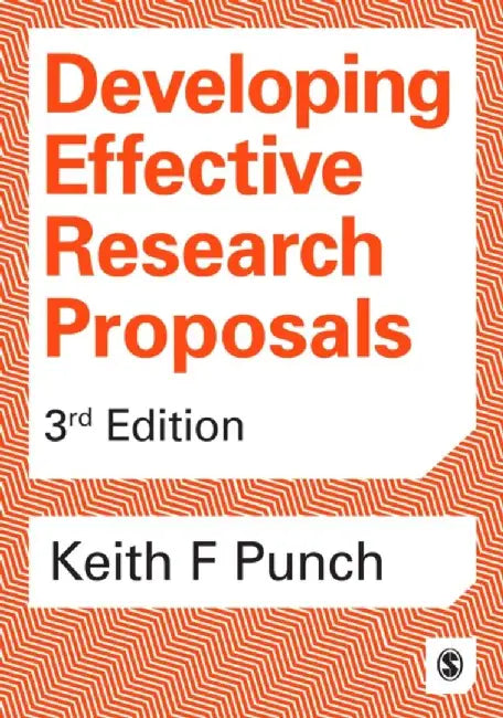 Developing Effective Research Proposals by Keith