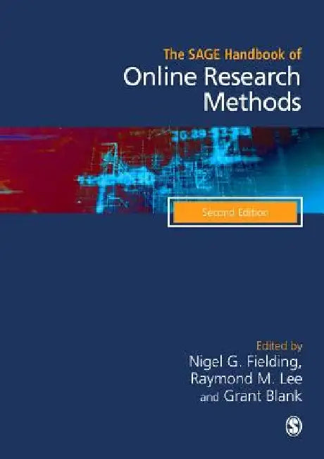 The Sage Handbook of Online Research Methods by Nigel G. Fielding