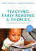 Teaching Early Reading and Phonics: Creative Approaches to Early Literacy by Kathy Goouch