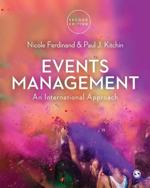 Events Management: An International Approach by Nicole