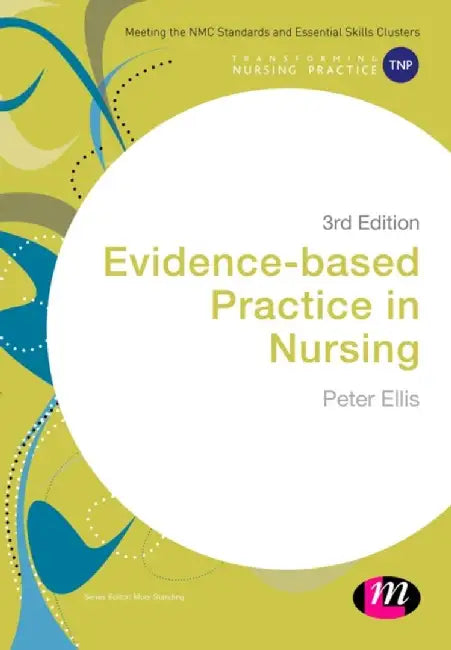 Evidence-based Practice in Nursing by Peter