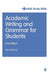 Academic Writing and Grammar for Students by Ale