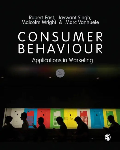 Consumer Behaviour: Applications in Marketing by Robert