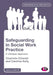 Safeguarding in Social Work Practice: A Lifespan Approach by Charlotte