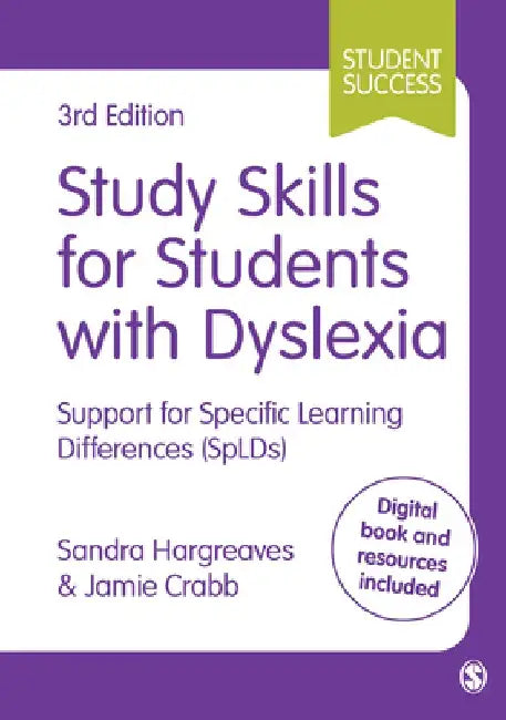 Study Skills for Students with Dyslexia: Support for Specific Learning Differences (Splds) by Sandra Hargreaves