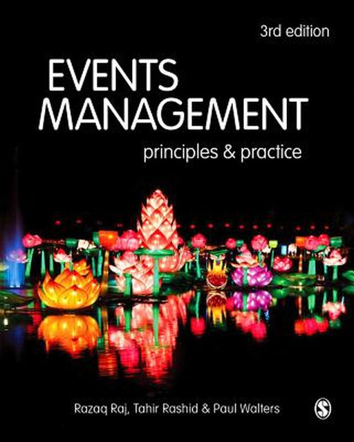 Events Management: Principles and Practice by Raj, Razaq